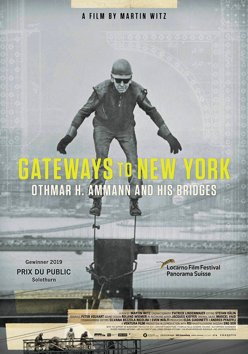 La locandina di «Gateways to New York – Othmar H. Ammann and His Bridges»