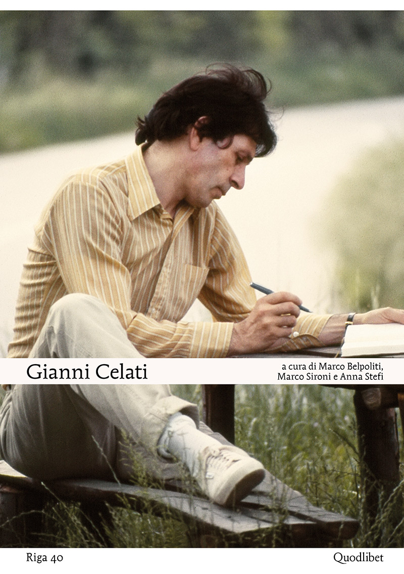 «Gianni Celati», a cura di Marco Belpoliti, Marco Sironi e Anna Stefi, «Riga» n. 40, Quodlibet