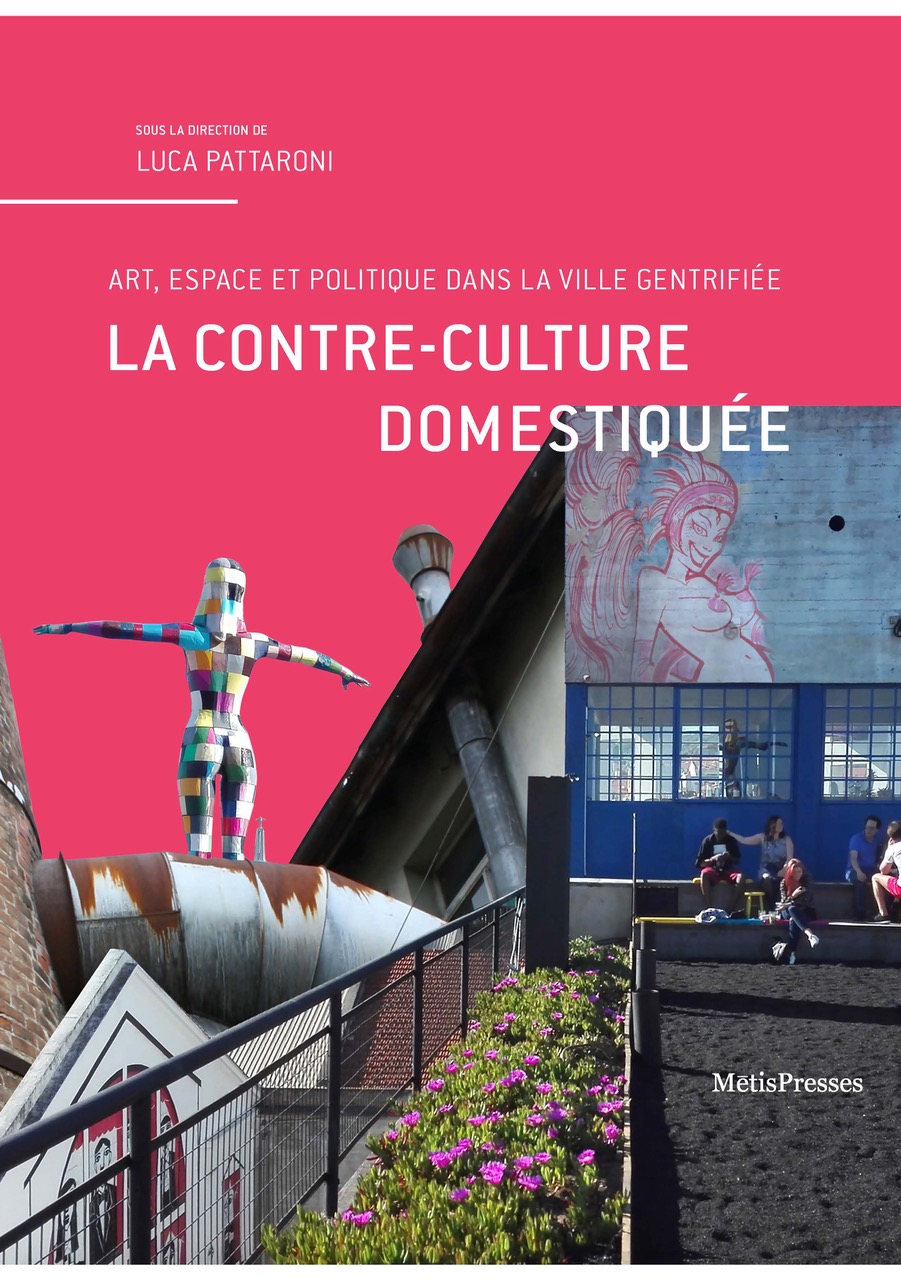 La contre-culture domestiquée - Couverture du livre