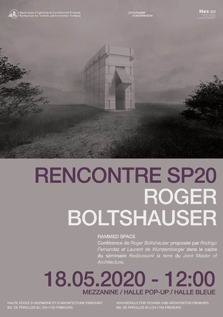 Conférence de Roger Boltshauser - Rammed space