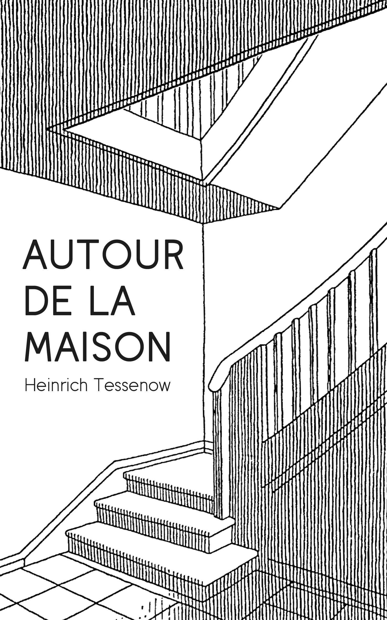 Autour de la maison de Heinrich Tessenow. Presses polytechniques et universi­taires romandes, Lausanne, 2019