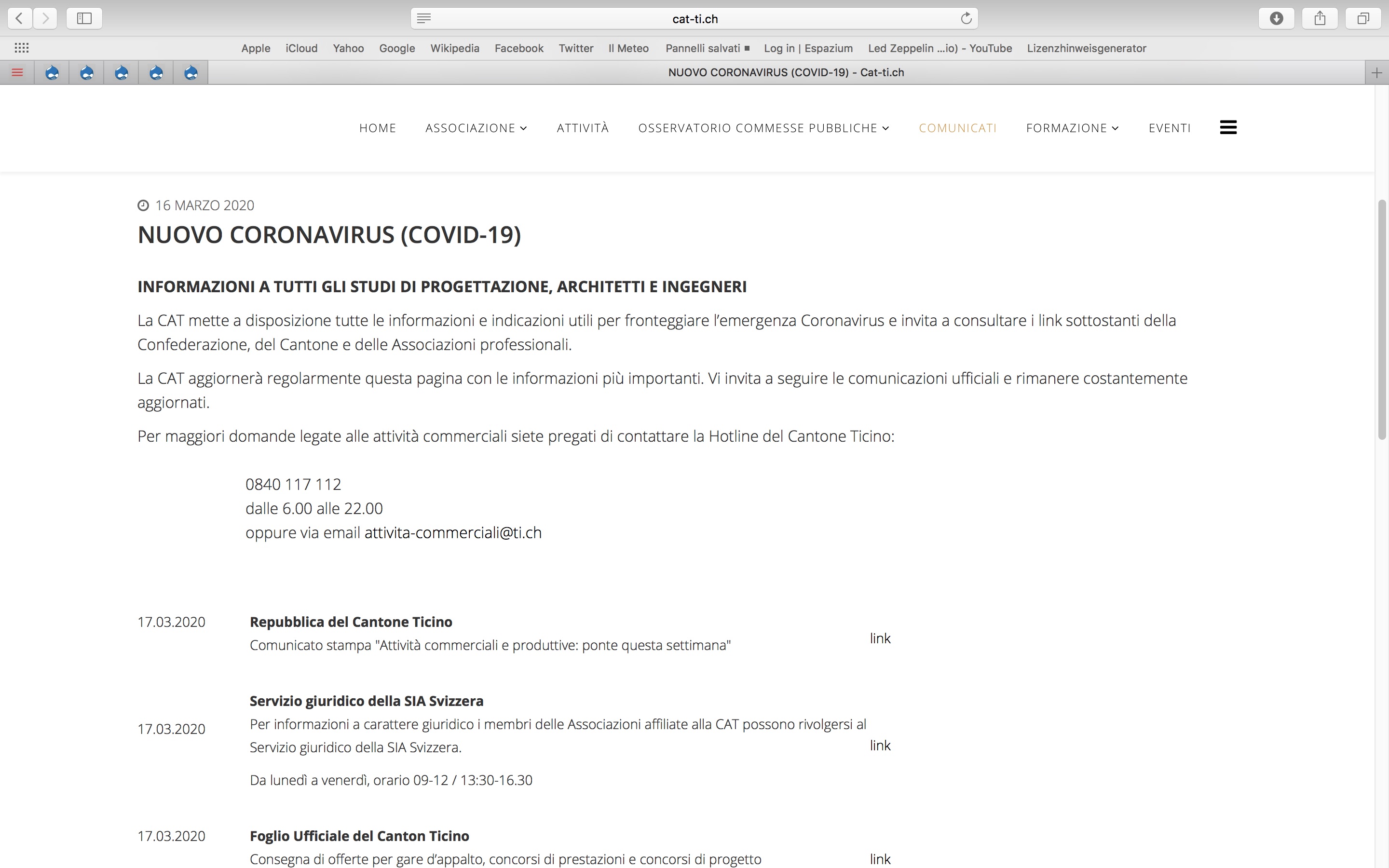 Comunicati, informazioni, direttive, moduli sono raccolti nell'homepage della CAT.
