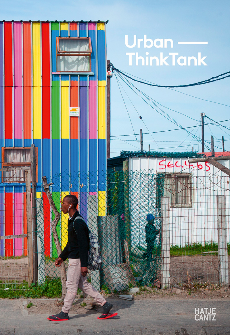 Alfredo Brillembourg, Hubert Klumpner, «Urban-Think Tank. The Architect and the City: Ideology, Idealism, and Pragmatism», Hatje Cantz Verlag, Berlin 2020