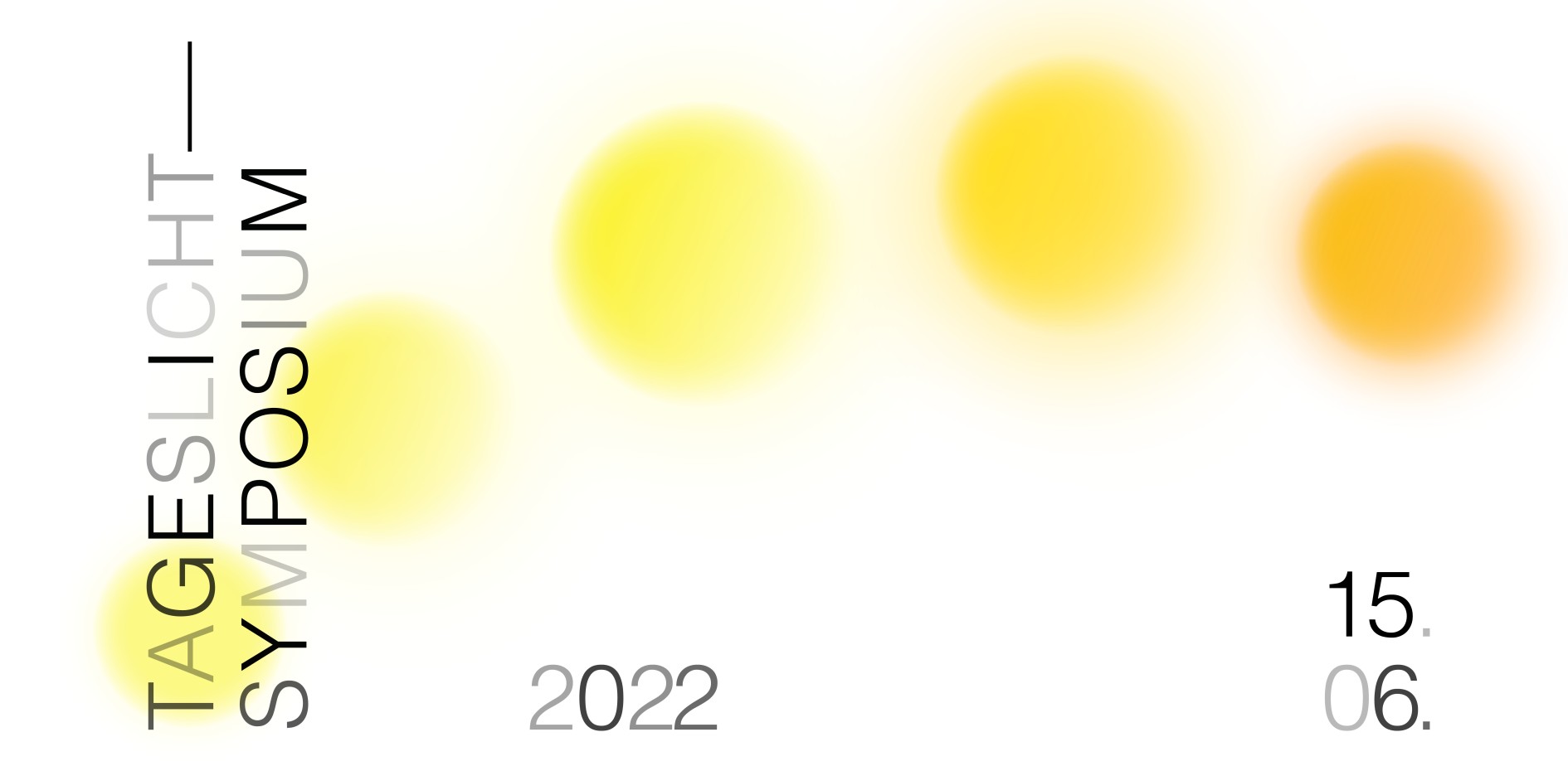 Tageslicht Symposium 2022