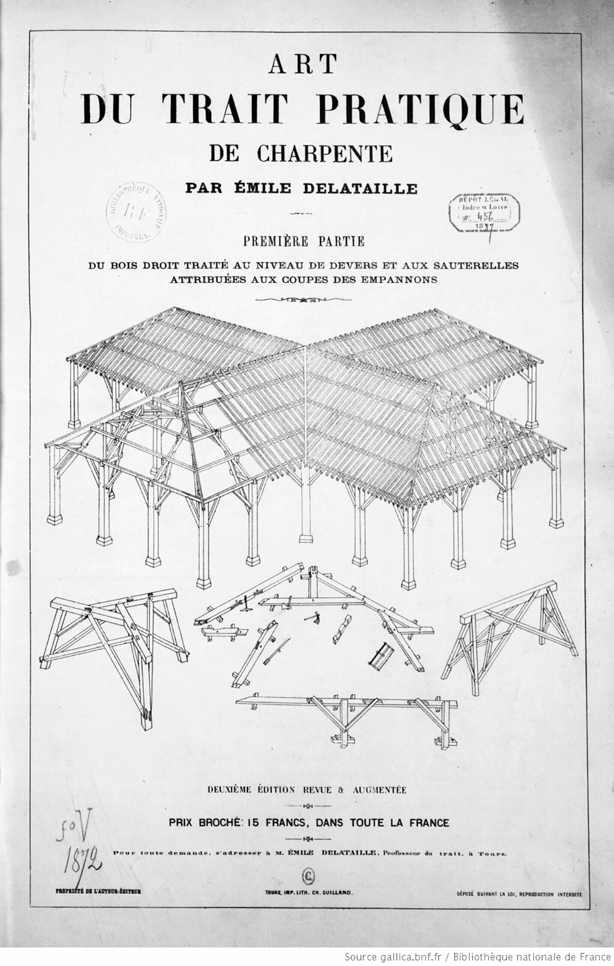 L’art du trait pratique de charpente, traité du 19e siècle.
