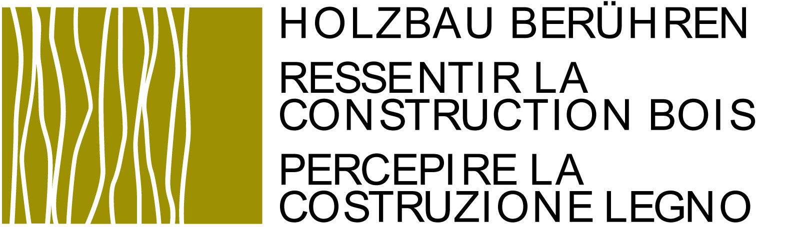 Holzbau berühren