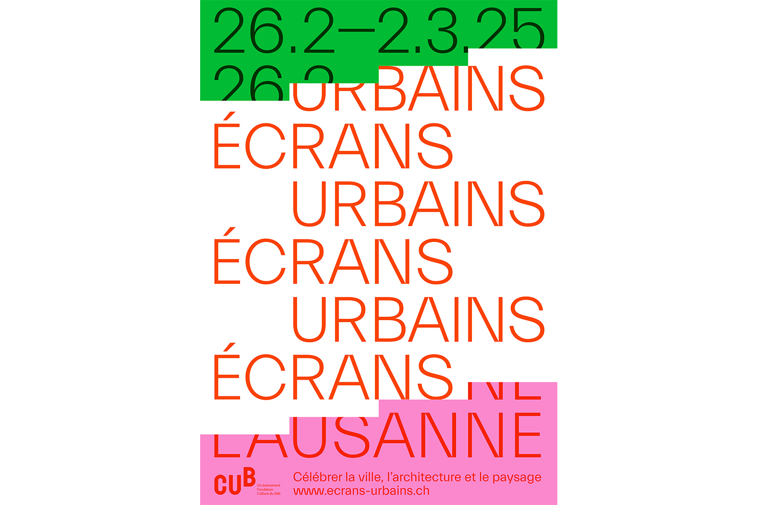 Ecrans Urbains 2025, Lausanne, du 26 février au 2 mars