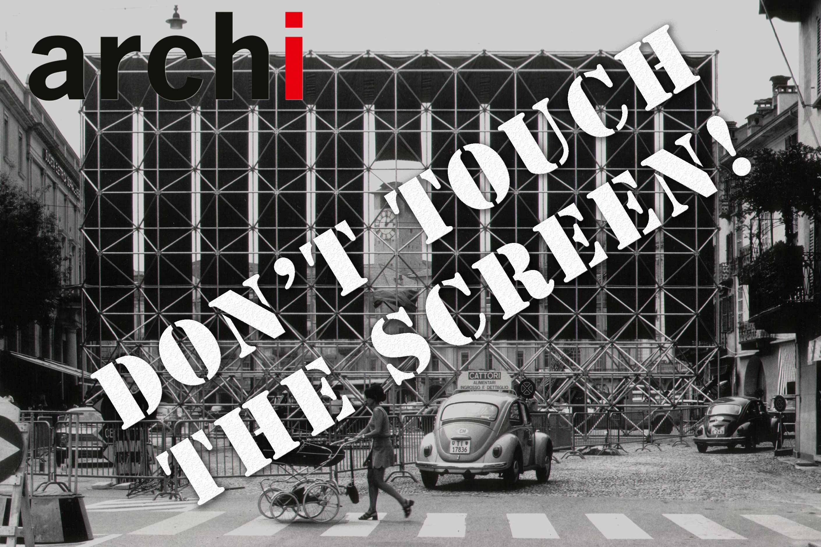 Locarno don't touch the screen