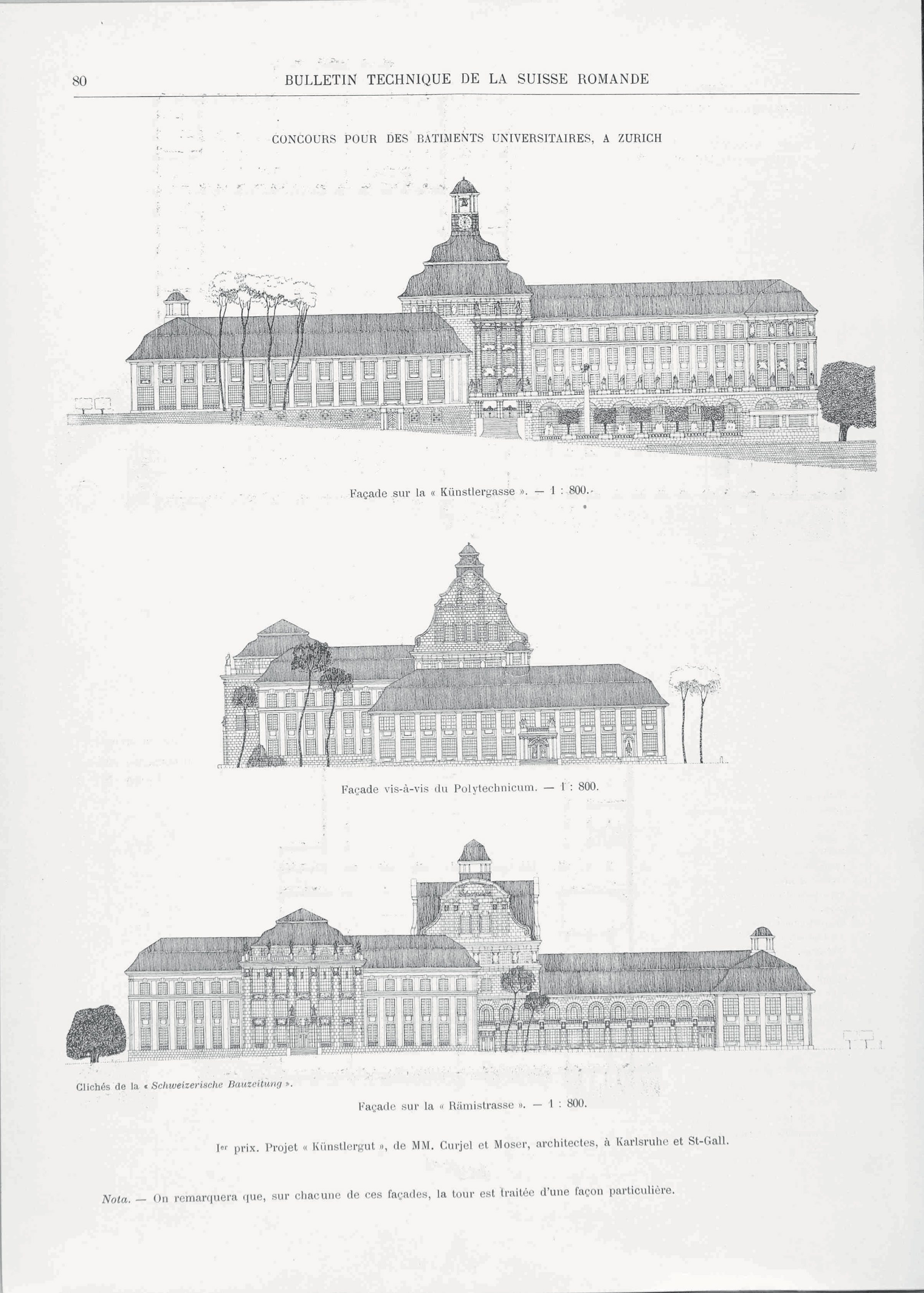 « Concours pour des bâtiments universitaires, à Zurich », in Bulletin technique de la Suisse romande, 1908. Le concours est remporté par Robert Curjel et Karl Moser, qui ont fondé leur bureau à Karlsruhe en 1888. Trois filiales ouvriront, à Aarau, Saint-Gall et Zurich. Nous présentons ici des plans des façades, une vue d’ensemble et un plan de situation.