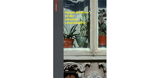 Cover der Publikation «Neues Wohnen in der zweiten Lebenshälfte»