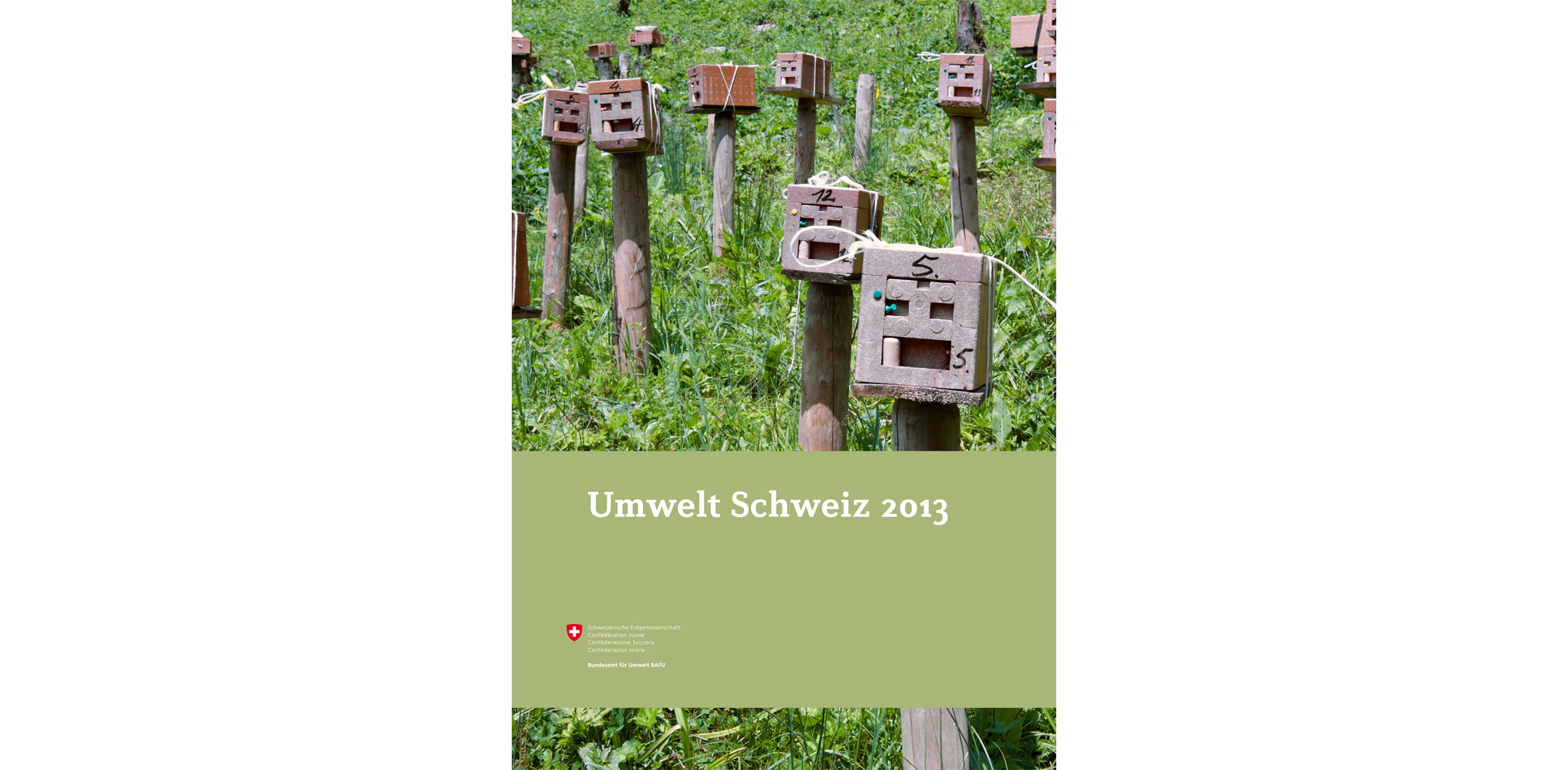 Cover des Umweltberichts Schweiz 2013: Bienenstöcke bei der Belegstation Hongrin (VD)
