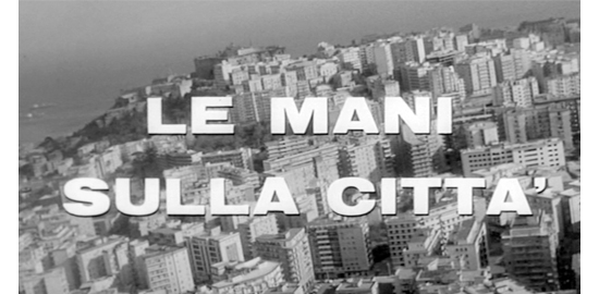 Image tirée du film Le Mani sulla Città